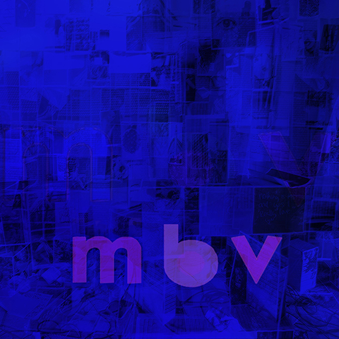 mbv my bloody valentine